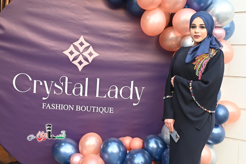 كفرقاسم : افتتاح محل Crystal Lady  للملابس النسائية التركية الفخمة 